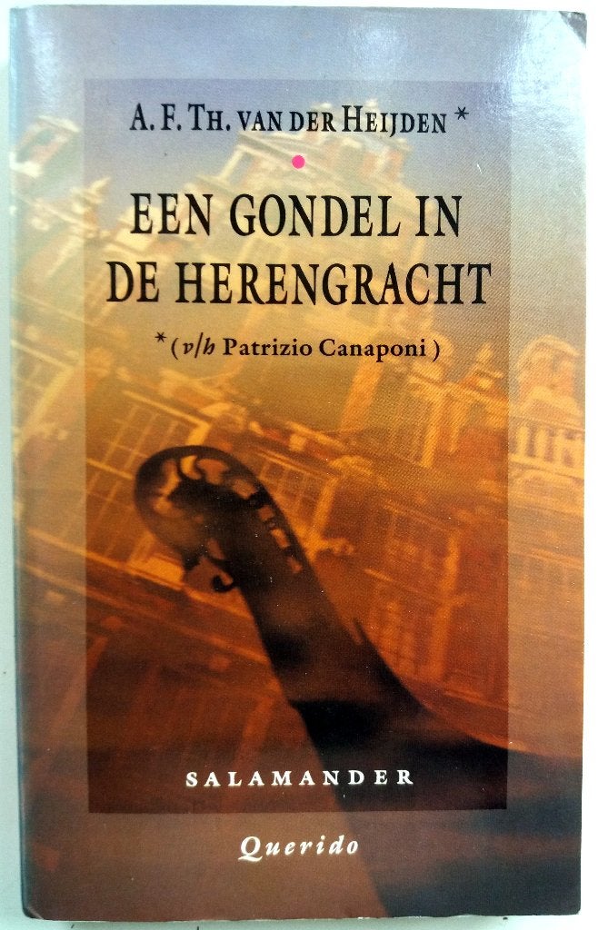 A.F.Th. van der Heijden - Een gondel in de Herengracht (Ex.5, Ophalen of Verzenden, Gelezen, Nederland
