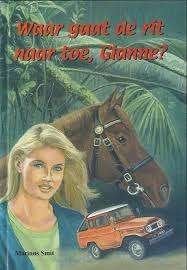 Waar Gaat De Rit Naartoe, Gianne? 9789076061757, Boeken, Ophalen of Verzenden, Zo goed als nieuw