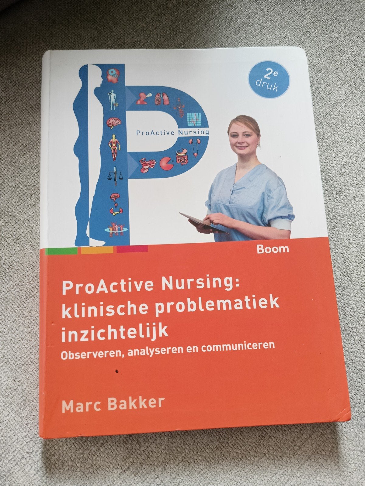 ProActive Nursing: klinische problematiek inzichtelijk, Boeken, Gelezen, Marc Bakker, Gamma, HBO
