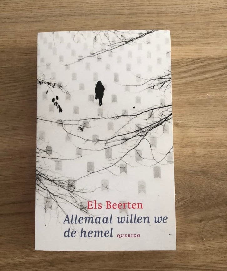 Els Beerten - Allemaal willen we de hemel, Boeken, Ophalen, Zo goed als nieuw, Els Beerten