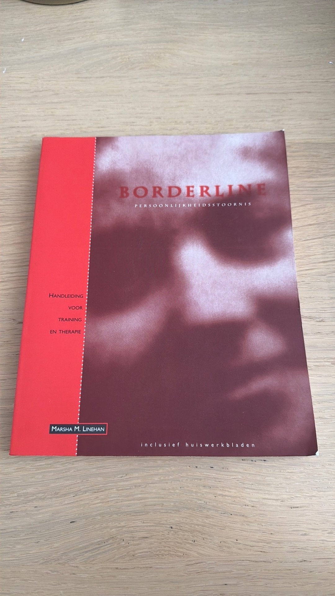 M.M. Linehan - Borderline persoonlijkheidsstoornis, Boeken, Ophalen of Verzenden, Zo goed als nieuw, M.M. Linehan