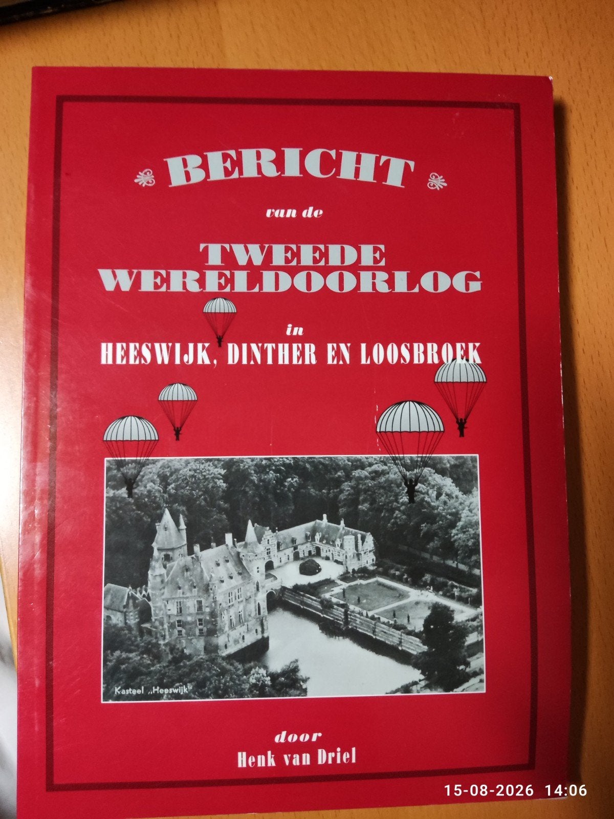 Bericht van de tweede wereldoorlog in Heeswijk, Dinther en, Ophalen of Verzenden
