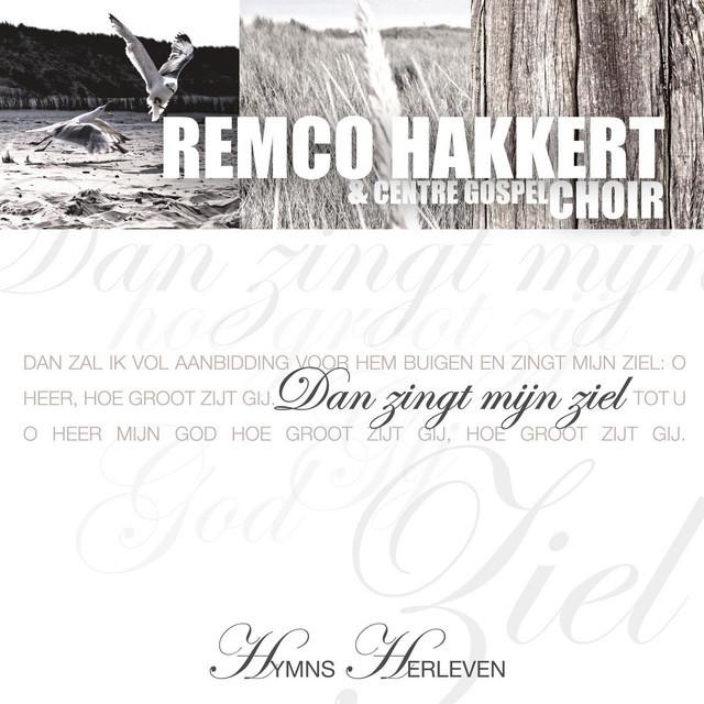 SALE-> CD REMCO HAKKERT & CENTRE GOSPEL CHOIR-Dan z >NIEUW, Verzenden, Nieuw in verpakking, Gospel