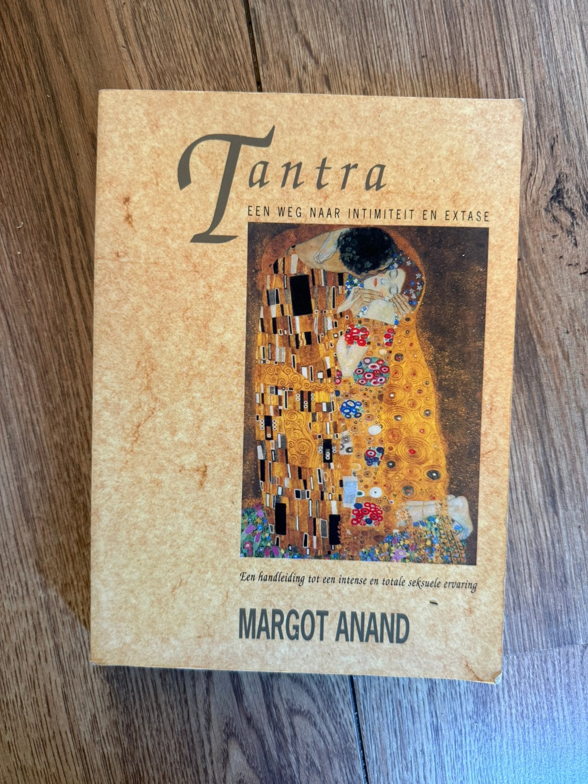 Tantra, een weg naar intimiteit en extase- Margot Anand, Ophalen of Verzenden, Zo goed als nieuw, Spiritualiteit algemeen, Achtergrond en Informatie