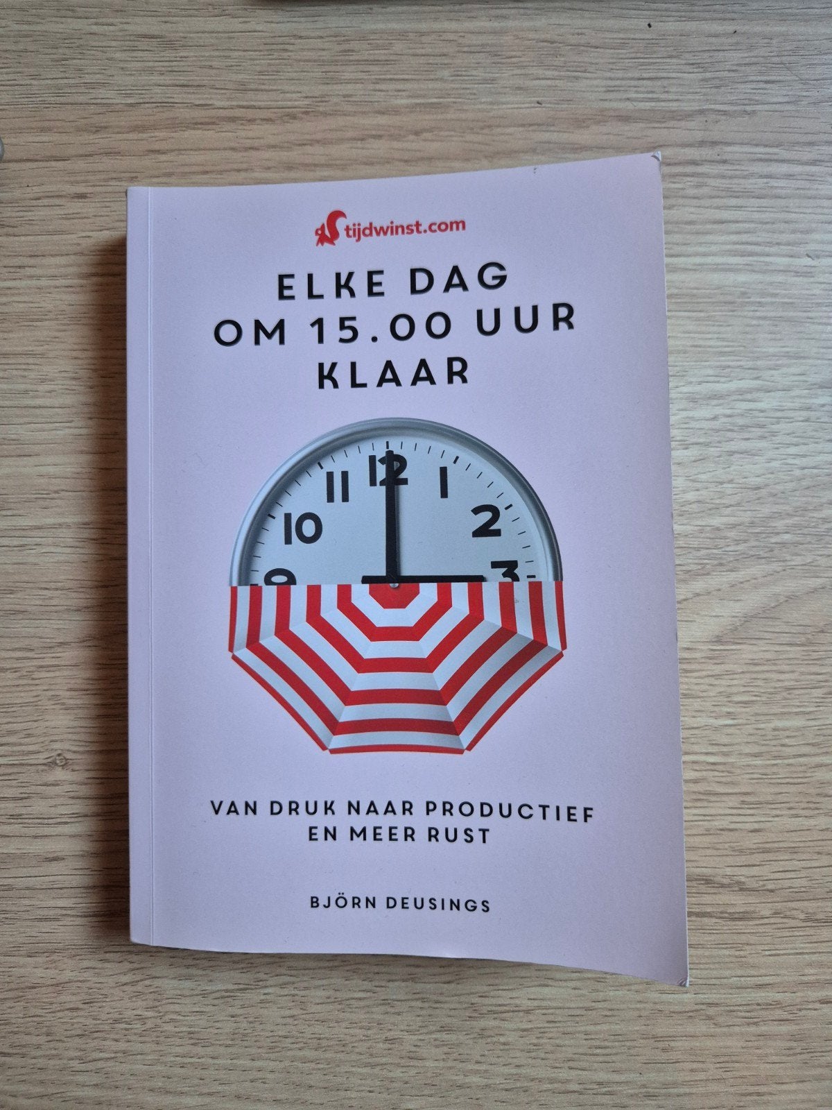 Elke dag om 15.00 uur klaar - Björn Deusings, Boeken, Ophalen of Verzenden, Zo goed als nieuw, Björn Deusings