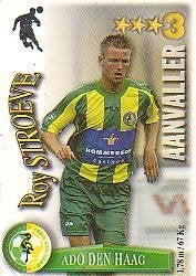 Voetbalplaatje	Roy Stroeve	ADO Den Haag	All Stars, Verzenden, Gebruikt, Overige binnenlandse clubs, Poster, Plaatje of Sticker