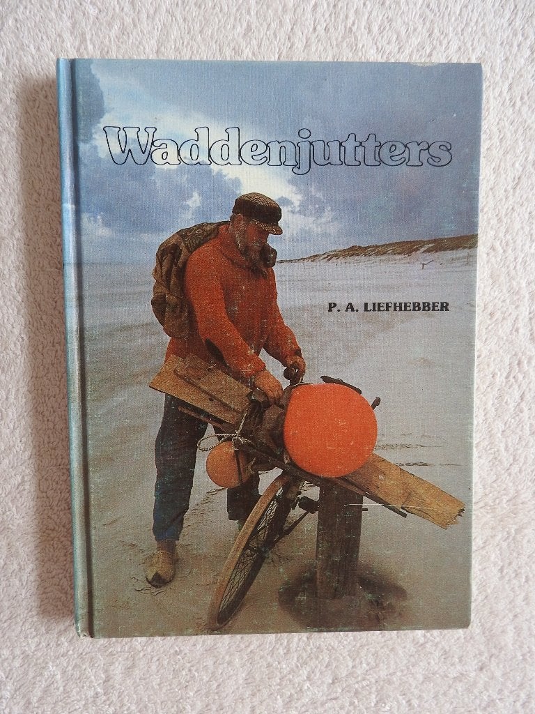 Waddenjutters - P.A. Liefhebber, Ophalen of Verzenden, Zo goed als nieuw