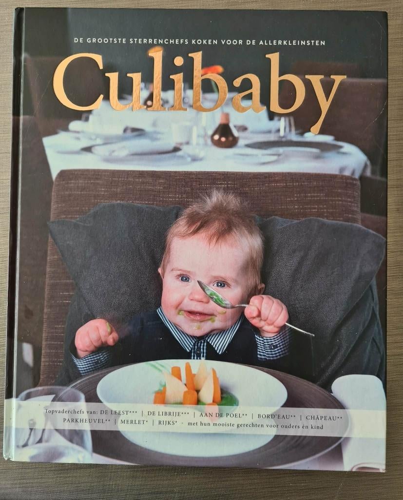 Culibaby: Sterrenchefs koken voor de allerkleinsten, Boeken, Ophalen of Verzenden, Zo goed als nieuw, Tapas, Hapjes en Dim Sum