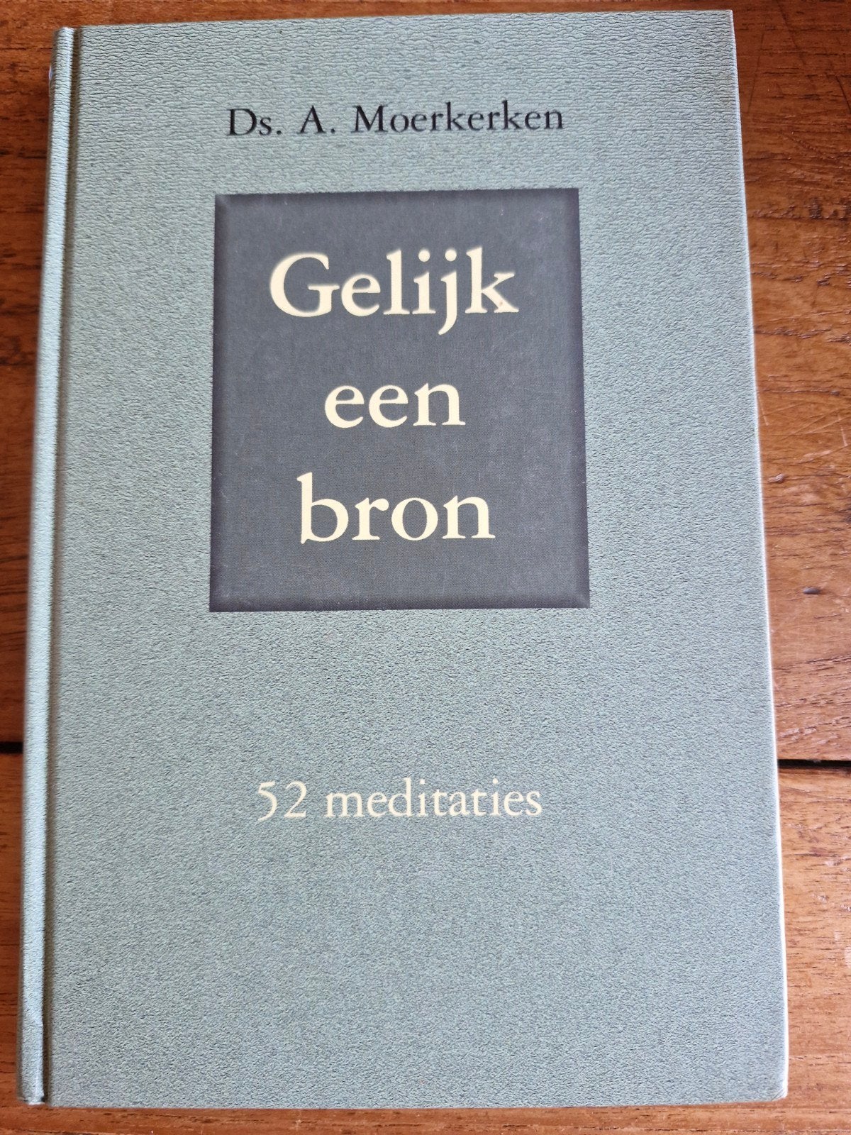 Gelijk een bron - 52 meditaties door Ds. A. Moerkerken, Ophalen of Verzenden, Nieuw, Christendom | Protestants