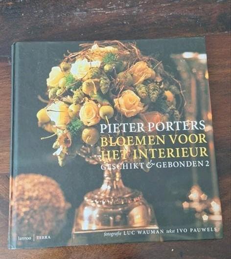 Pieter Porters BOEK, Ophalen of Verzenden, Zo goed als nieuw, Pieter Porters, Bloemschikken, Groendecoratie