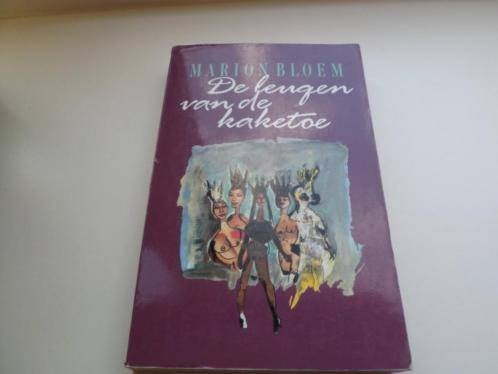 De leugen van de Kaketoe - Marion Bloem, Boeken, Ophalen of Verzenden, Zo goed als nieuw