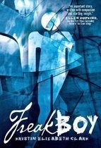 Kristin Clark: Freak boy, Ophalen of Verzenden, Gelezen