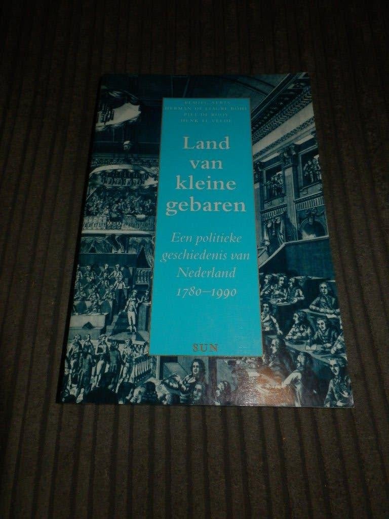 Land van kleine gebaren een politieke geschiedenis van Neder, Ophalen of Verzenden, Zo goed als nieuw, Remieg Aerts.