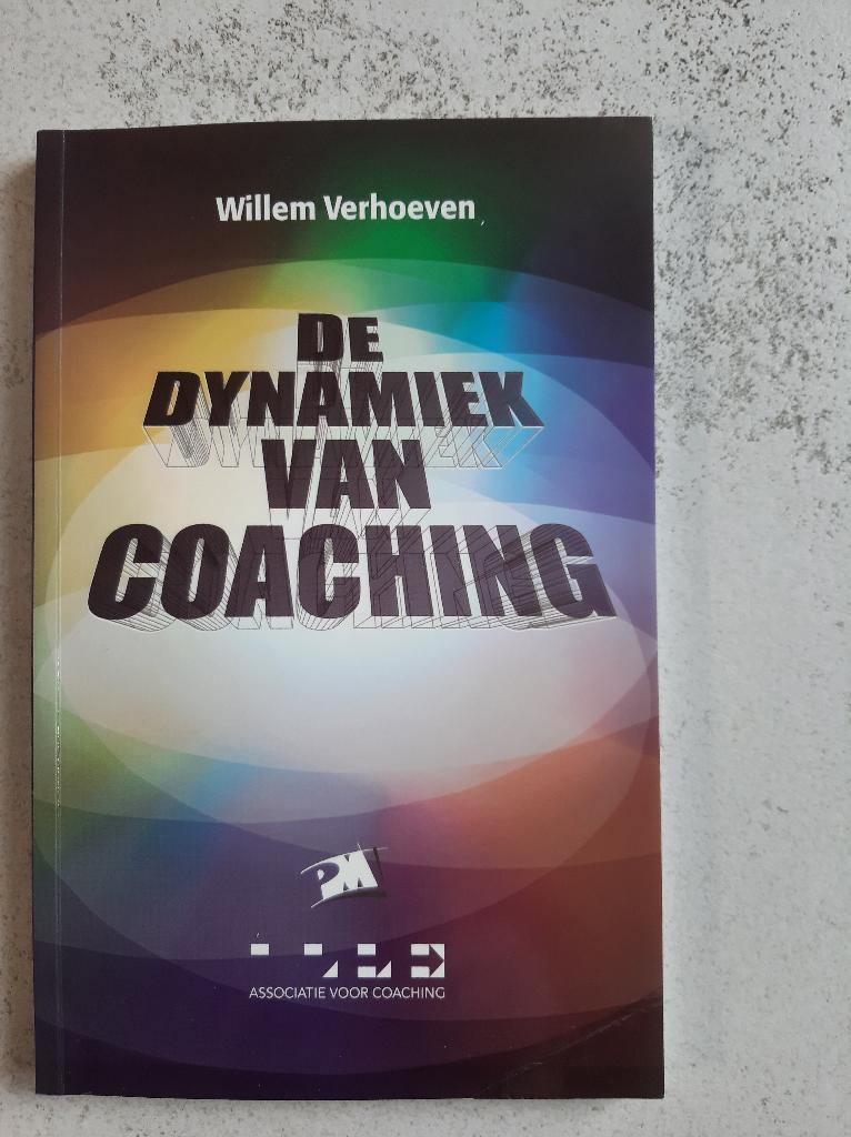 De Dynamiek van Coaching - Willem Verhoeven, Ophalen, Zo goed als nieuw, Willem Verhoeven