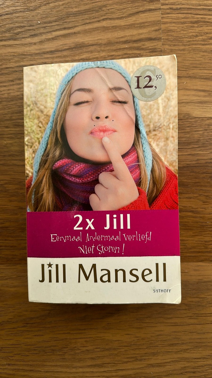 2x Jill - Eenmaal Andermaal Verliefd & Niet Storen! - Jill M, Ophalen of Verzenden, Gelezen, Nederland