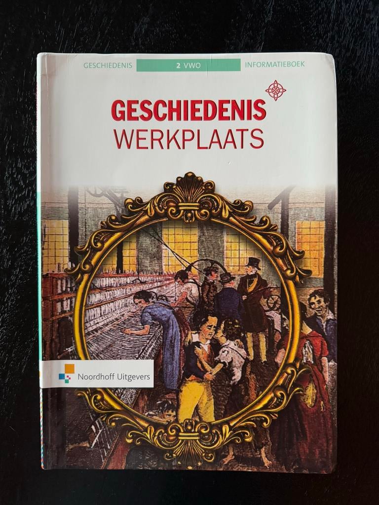 Geschiedenis Werkplaats 2 VWO - Informatieboek, Boeken, Ophalen of Verzenden, Zo goed als nieuw, VWO, Geschiedenis