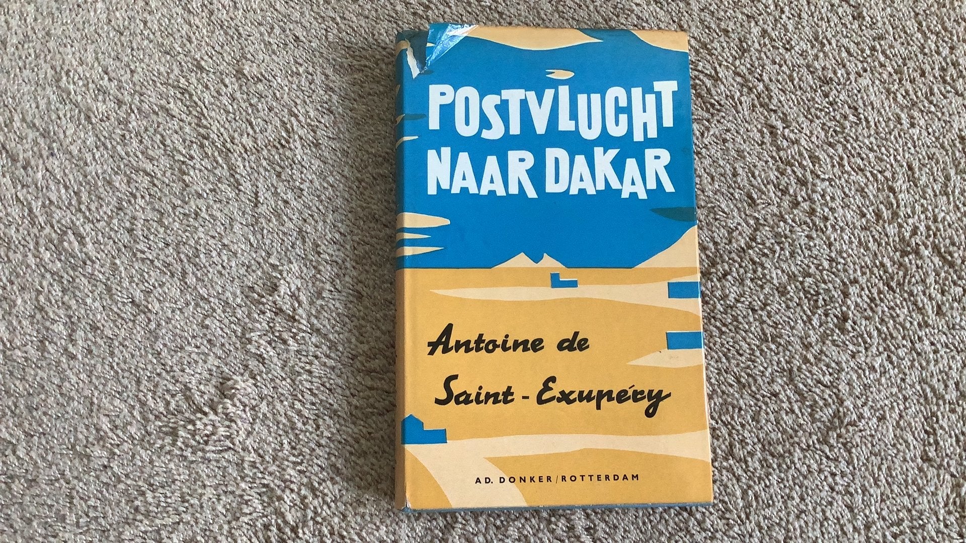 Postvlucht naar Dakar, Antoine de Saint-Exupéry., Ophalen of Verzenden, Gelezen, Nederland