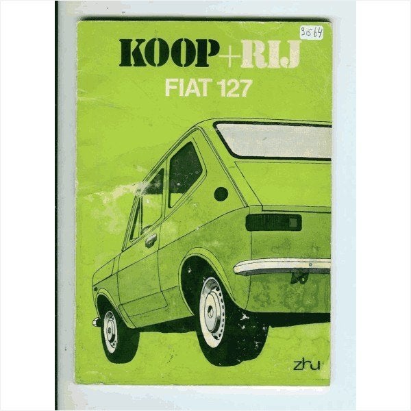 Fiat 127 Koop + Rij 1975 #1 Nederlands, Boeken, Ophalen of Verzenden, Gelezen, Overige merken