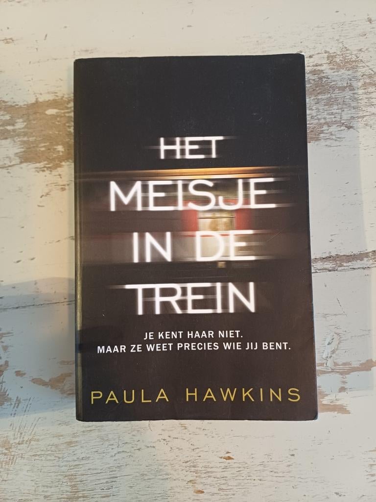 Het Meisje in de Trein - Paula Hawkins, Ophalen of Verzenden, Gelezen, Paula Hawkins, Europa overig