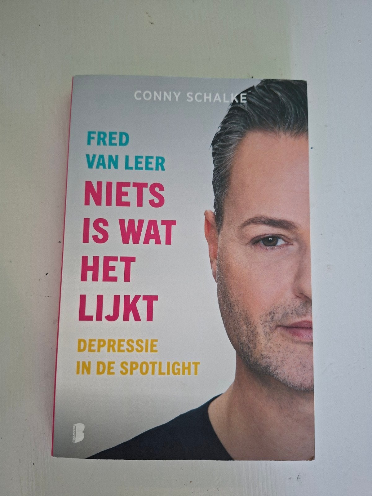 Fred van Leer - Niets is wat het lijkt, Ophalen of Verzenden, Gelezen, Fred van Leer; Conny Schalke