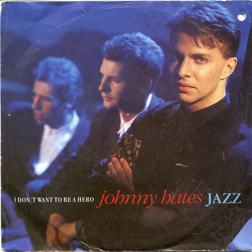 JOHNNY HATES JAZZ  -  I don't want to be a hero, Fotohoes, Ophalen of Verzenden, Gebruikt, Pop