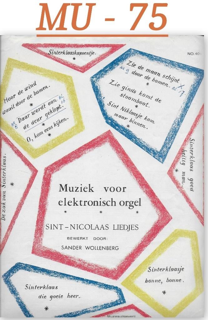 MU75 Orgel bladmuziek St Nicolaasliedjes Sander Wollenberg, Orgel, Klassiek, Ophalen of Verzenden, Zo goed als nieuw