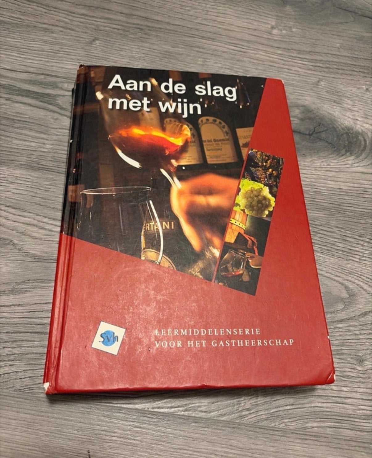 Aan de slag met wijn - Leermiddelen Gastheerschap, Ophalen of Verzenden, Gelezen, MBO