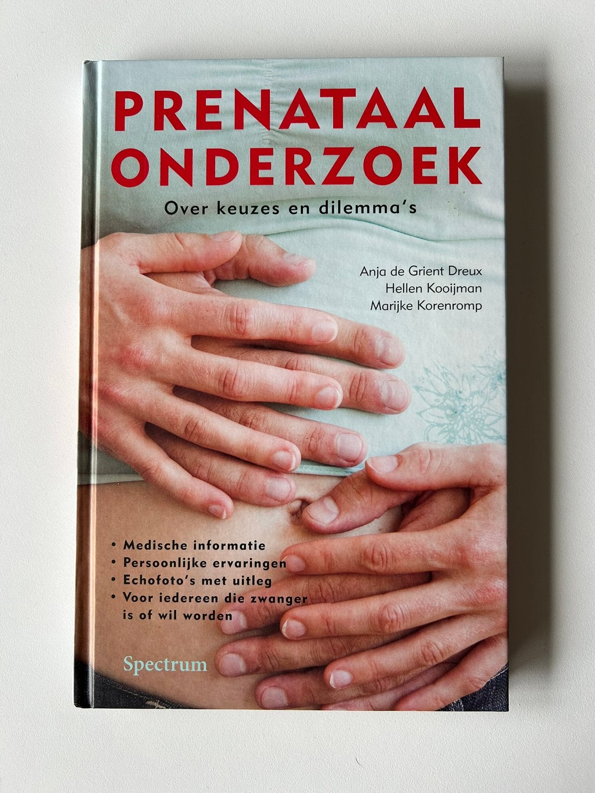 Prenataal Onderzoek: Over keuzes en dilemma's, Ophalen of Verzenden, Zo goed als nieuw, Zwangerschap en Bevalling