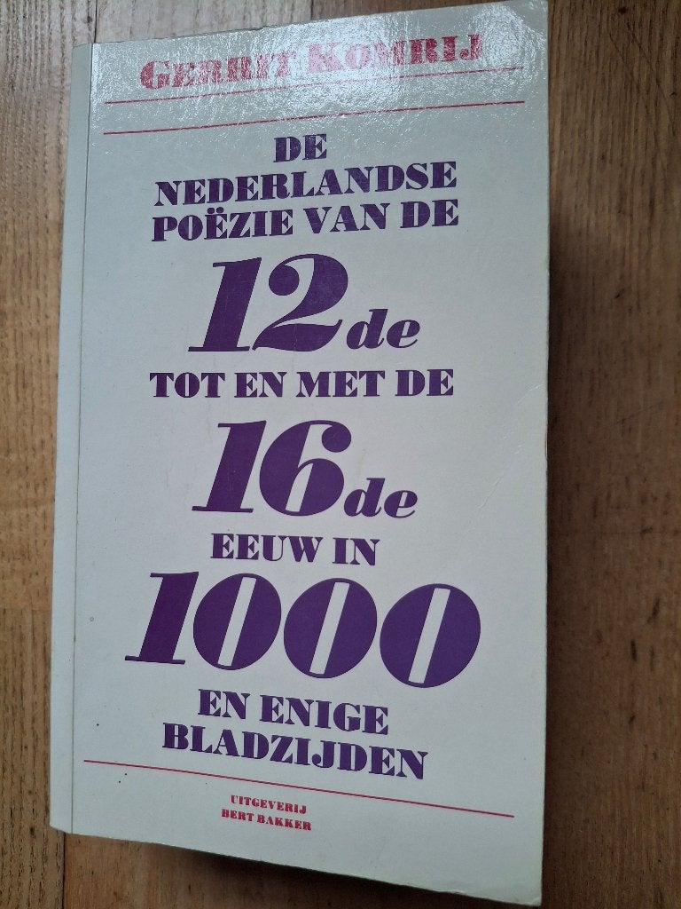 Gerrit komrij de Nederlandse poëzie van de twaalfde tot, Ophalen of Verzenden, Zo goed als nieuw