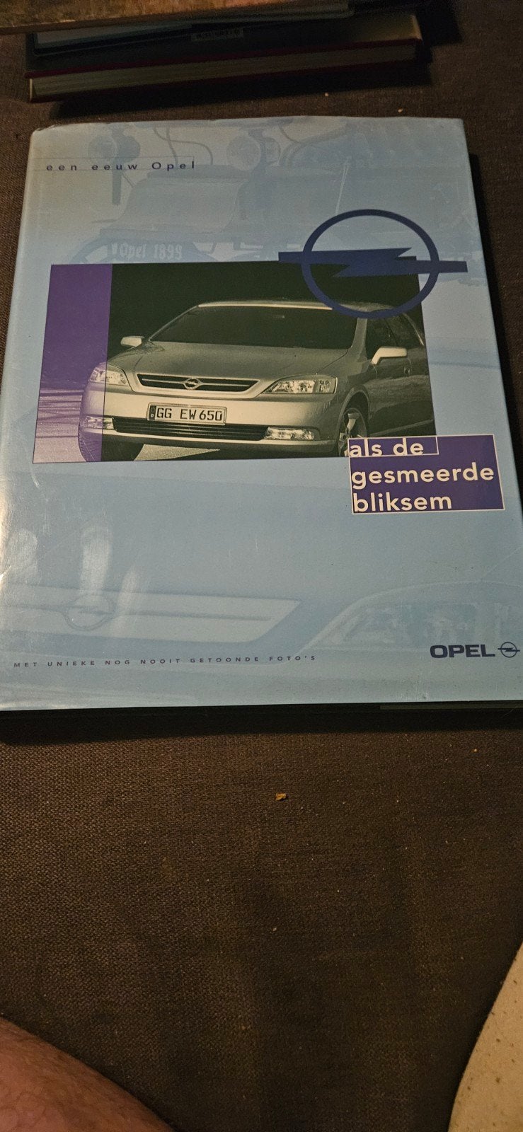 Een Eeuw Opel: Als de Gesmeerde Bliksem - Unieke Foto's, Ophalen of Verzenden