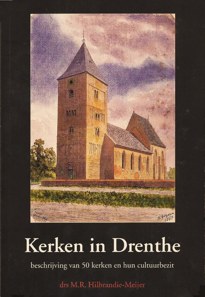 M.R. Hilbrandie-Meijer - Kerken in Drenthe, Ophalen of Verzenden, Gelezen, Drenthe