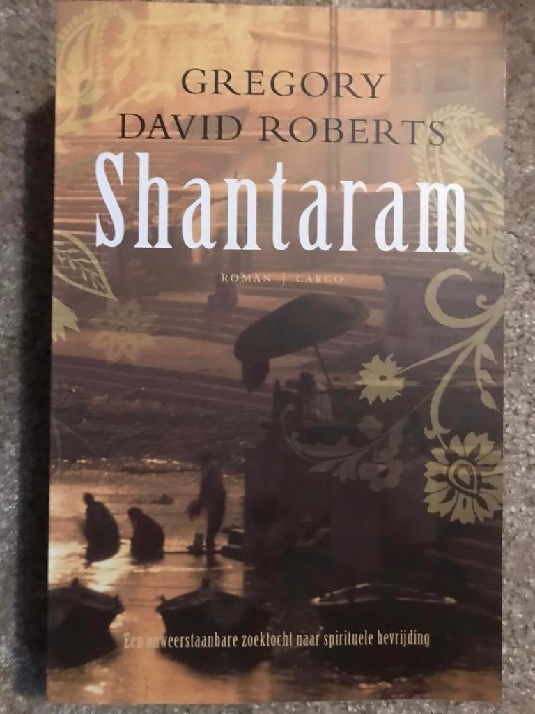 Shantaram - Gregory David Roberts - Spiritualiteit, Ophalen of Verzenden, Zo goed als nieuw