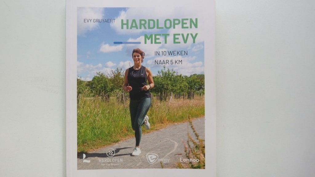Boek: Hardlopen met Evy, in 10 weken naar 5 km. Evy Gruyaert, Boeken, Ophalen of Verzenden, Zo goed als nieuw, Balsport