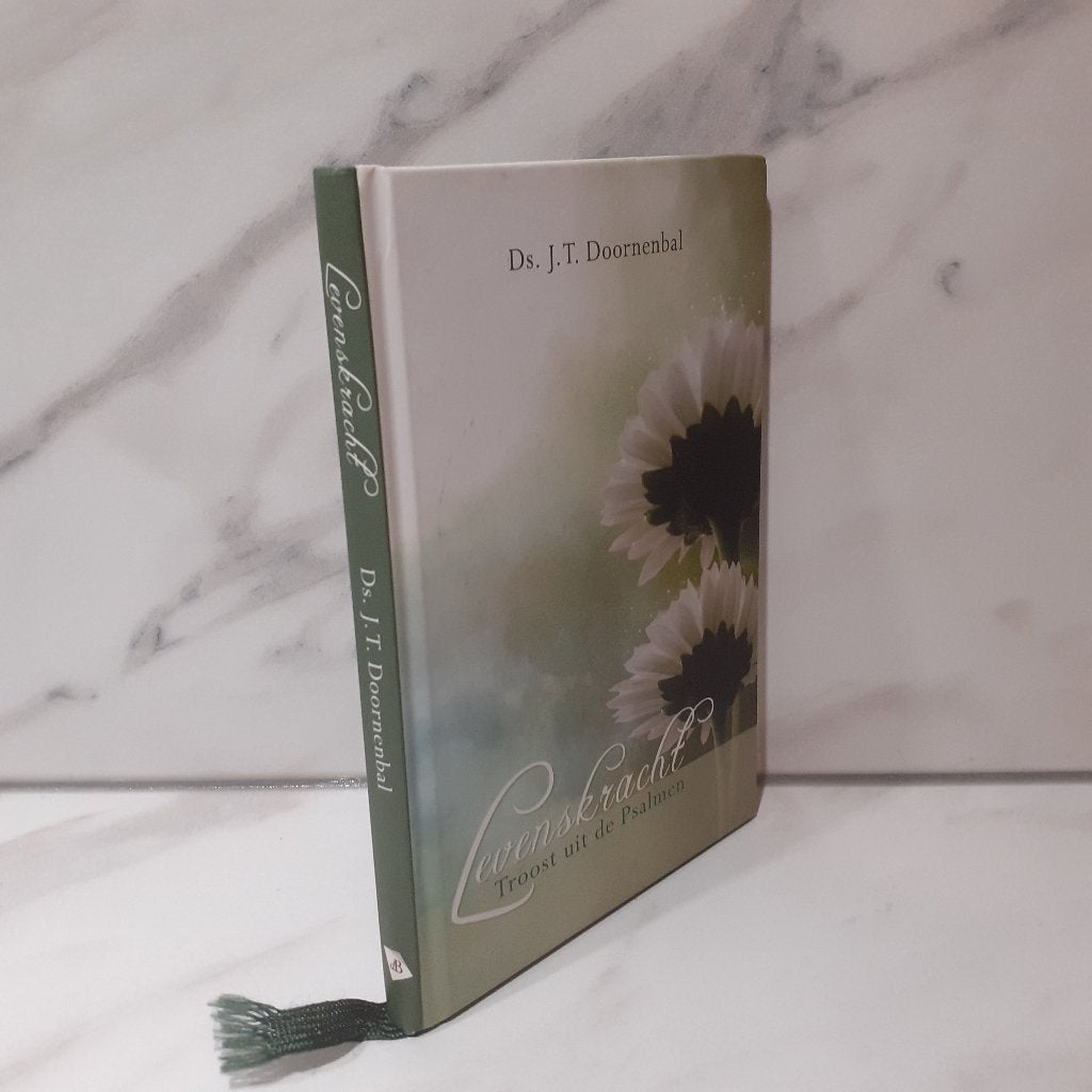 Ds. J.T. Doornenbal: Levenskracht, Ophalen of Verzenden, Gelezen, Christendom | Protestants