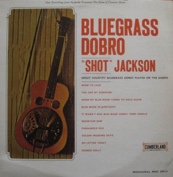 LP "Shot" Jackson - Bluegrass dobro (USA, 1964, zeldzaam!), Ophalen, Europees, Geseald, 12 inch