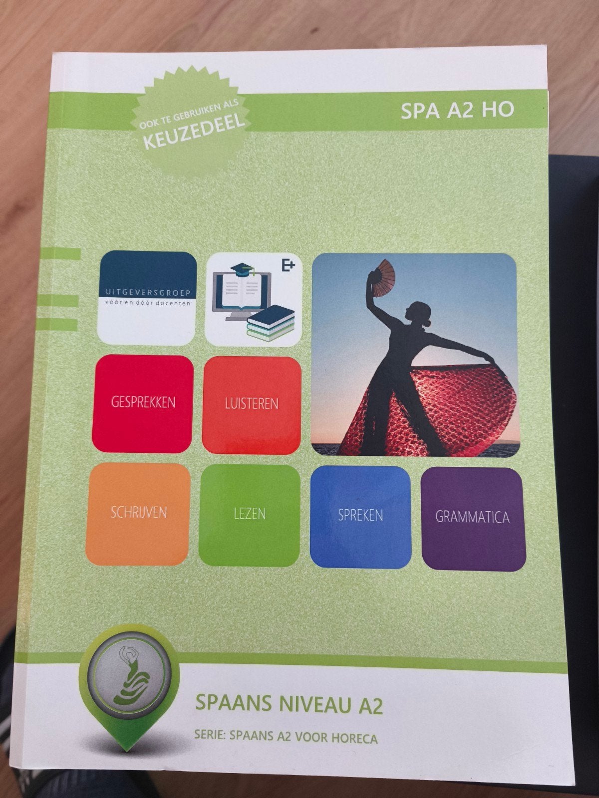 Spaans Niveau A2 - Uitgeversgroep (ook als keuzedeel), Ophalen of Verzenden, Zo goed als nieuw, Uitgeversgroep, Non-fictie