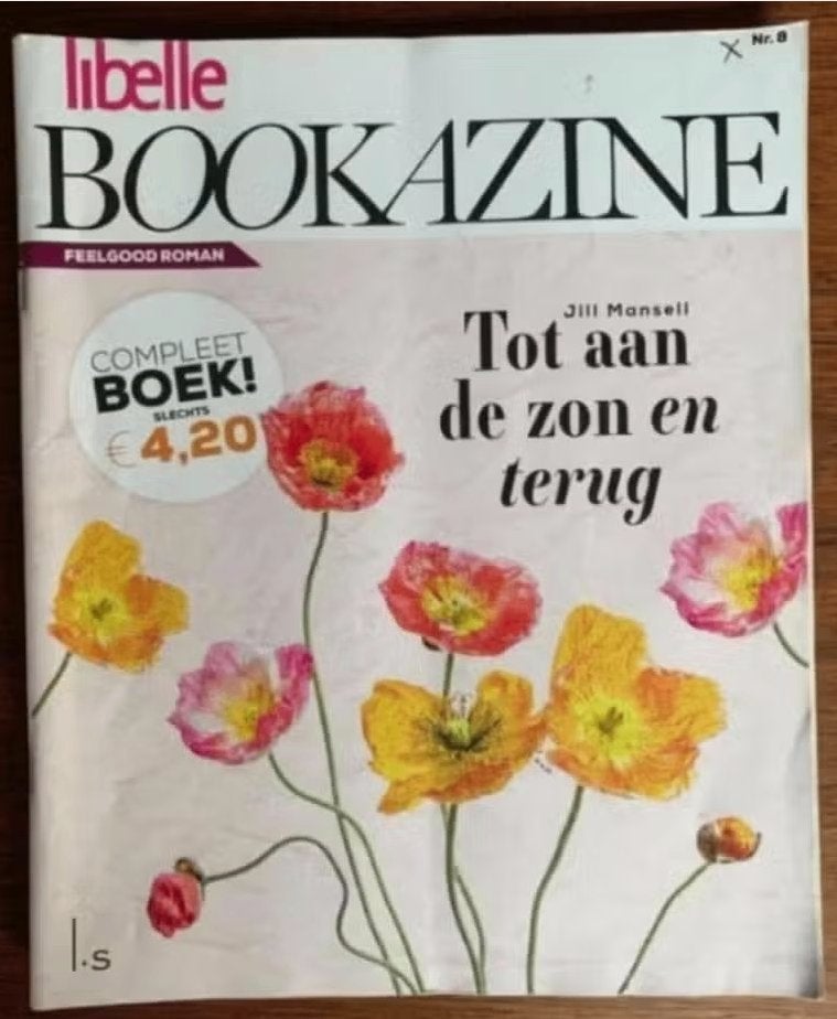 Tot aan de zon en terug; Jill Mansell; Libelle Bookazine, Ophalen of Verzenden, Zo goed als nieuw