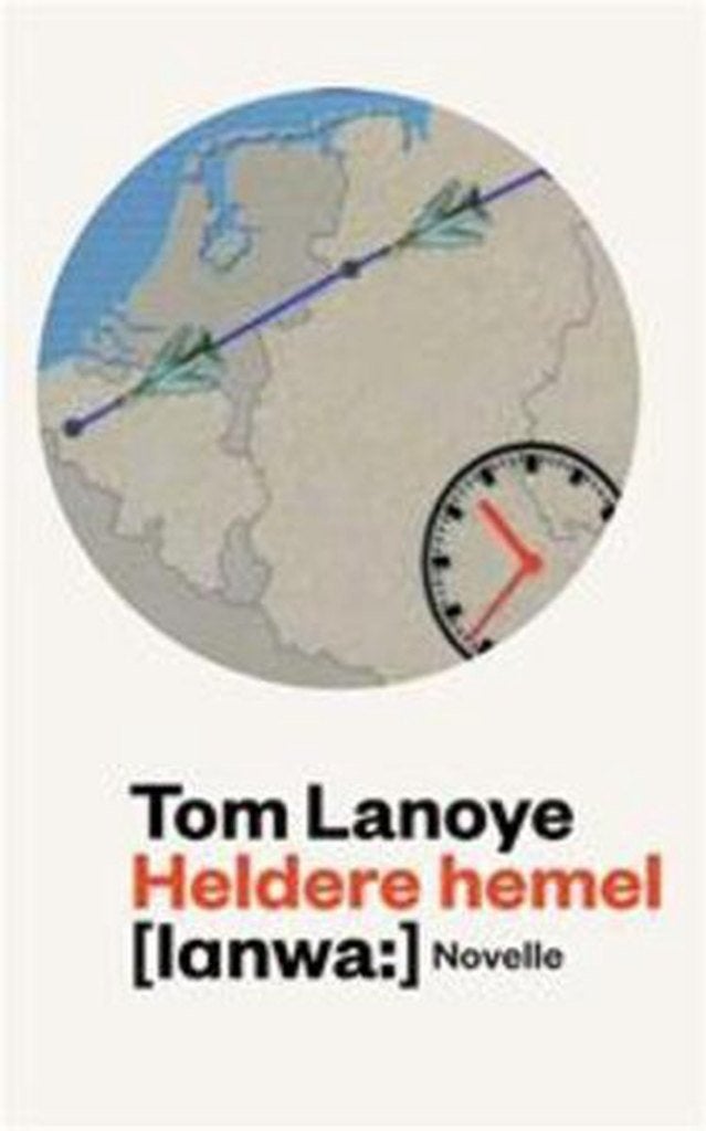 Heldere hemel / Tom Lanoye, Ophalen of Verzenden, Zo goed als nieuw