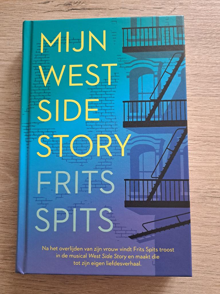 Frits Spits Mijn West Side Story, Boeken, Frits Spits, Ophalen of Verzenden, Zo goed als nieuw, Nederland