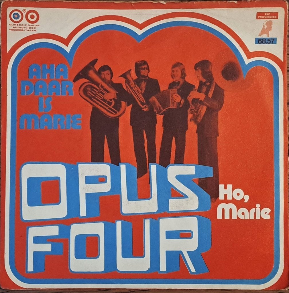 OPUS FOUR – Aha, Daar Is Marie / Ho , Marie ( 1973 Nederpop, Ophalen of Verzenden, Gebruikt, 12 inch, Levenslied of Smartlap