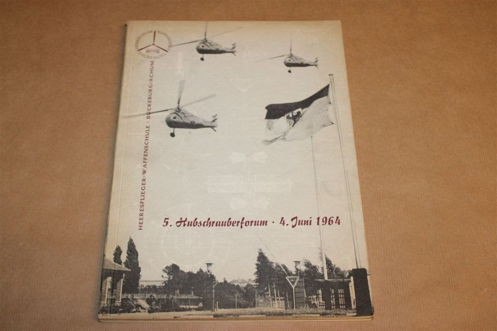 Hubschrauberforum Bückeburg 1964 — Militaire Helikopters, Ophalen of Verzenden, Tweede Wereldoorlog, Gelezen, Overige onderwerpen