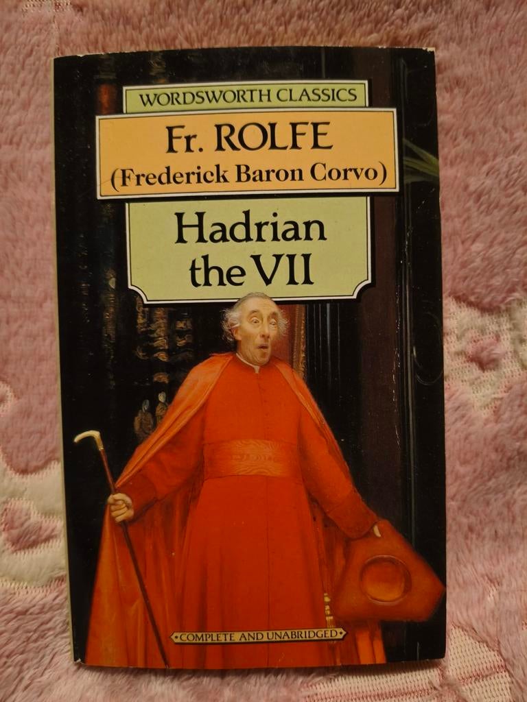 Rolfe, Fr. - Hadrian the VII, Ophalen of Verzenden, Gelezen, Fr. Rolfe, Fictie