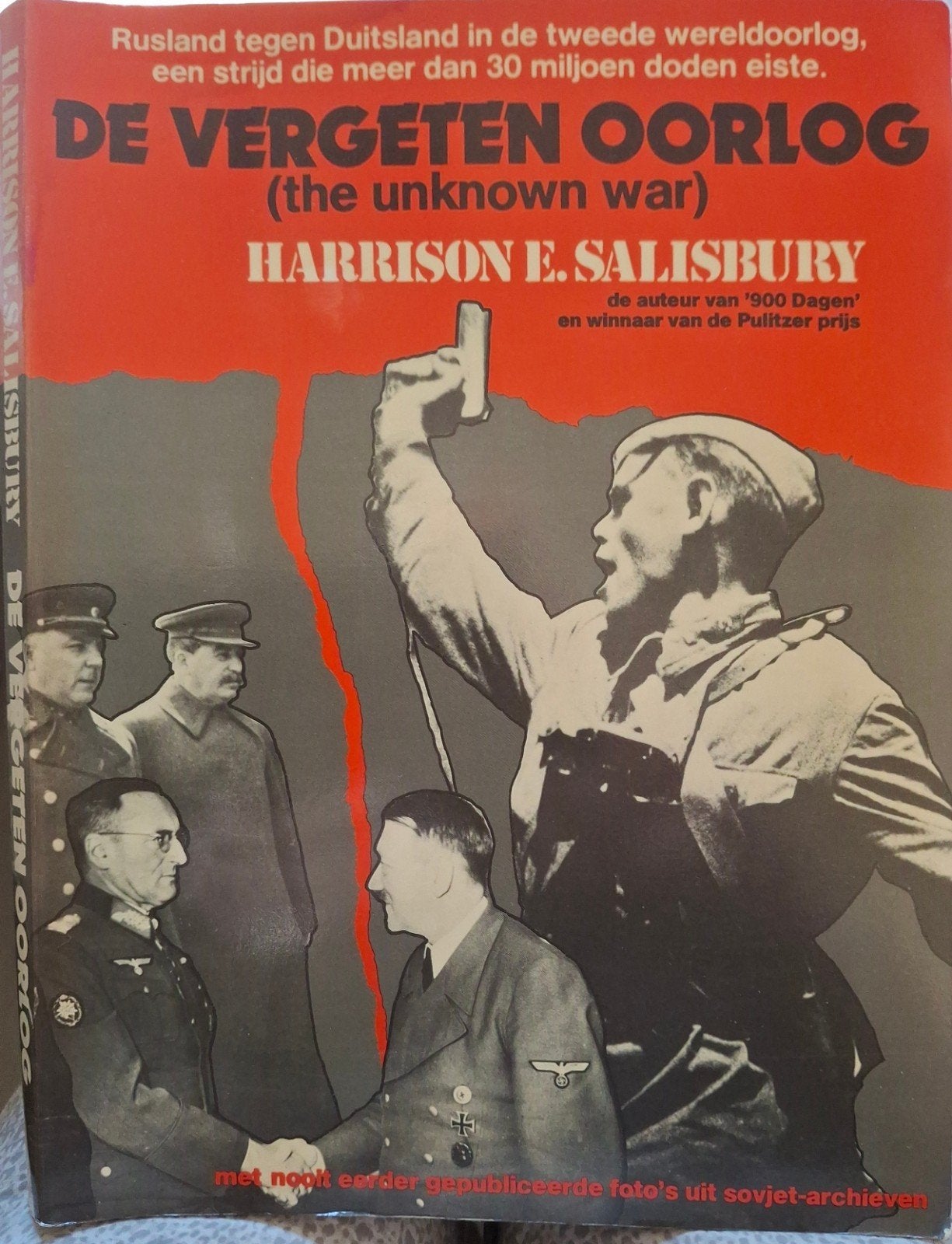 De Vergeten Oorlog: Rusland tegen Duitsland WO2, Boeken, Ophalen of Verzenden, Harrison E. Salisbury, Algemeen, Tweede Wereldoorlog