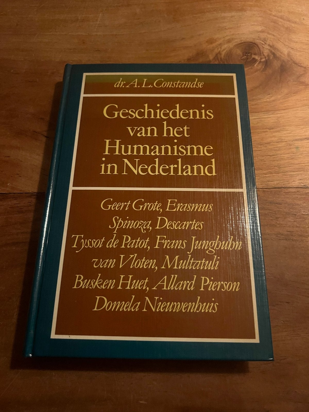 Geschiedenis van het Humanisme in Nederland - dr. A.L. Const, Ophalen of Verzenden, 20e eeuw of later, Zo goed als nieuw