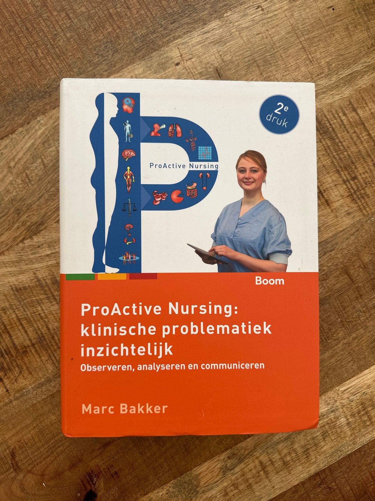 ProActive Nursing: klinische problematiek inzichtelijk, Boeken, Ophalen, Beta, Zo goed als nieuw, HBO