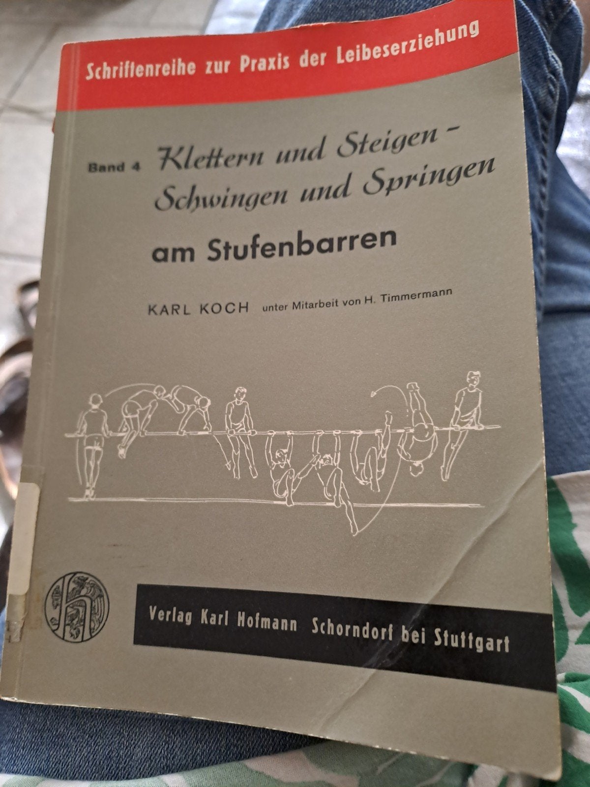 Klettern und Steigen - Schwingen und Springen am e, Gelezen, Karl Koch, Beta, HBO