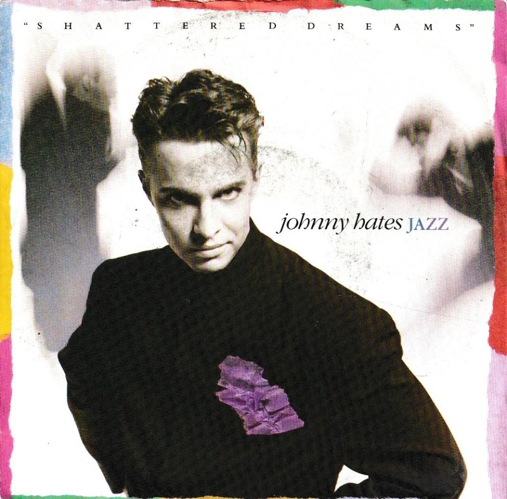 Johnny Hates Jazz - Shattered dreams, Ophalen of Verzenden, Gebruikt, Pop