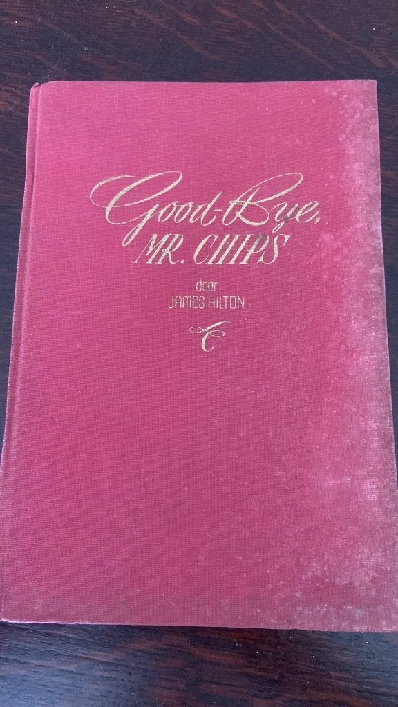 Good-bye, Mr. Chips - James Hilton, Ophalen of Verzenden, Zo goed als nieuw