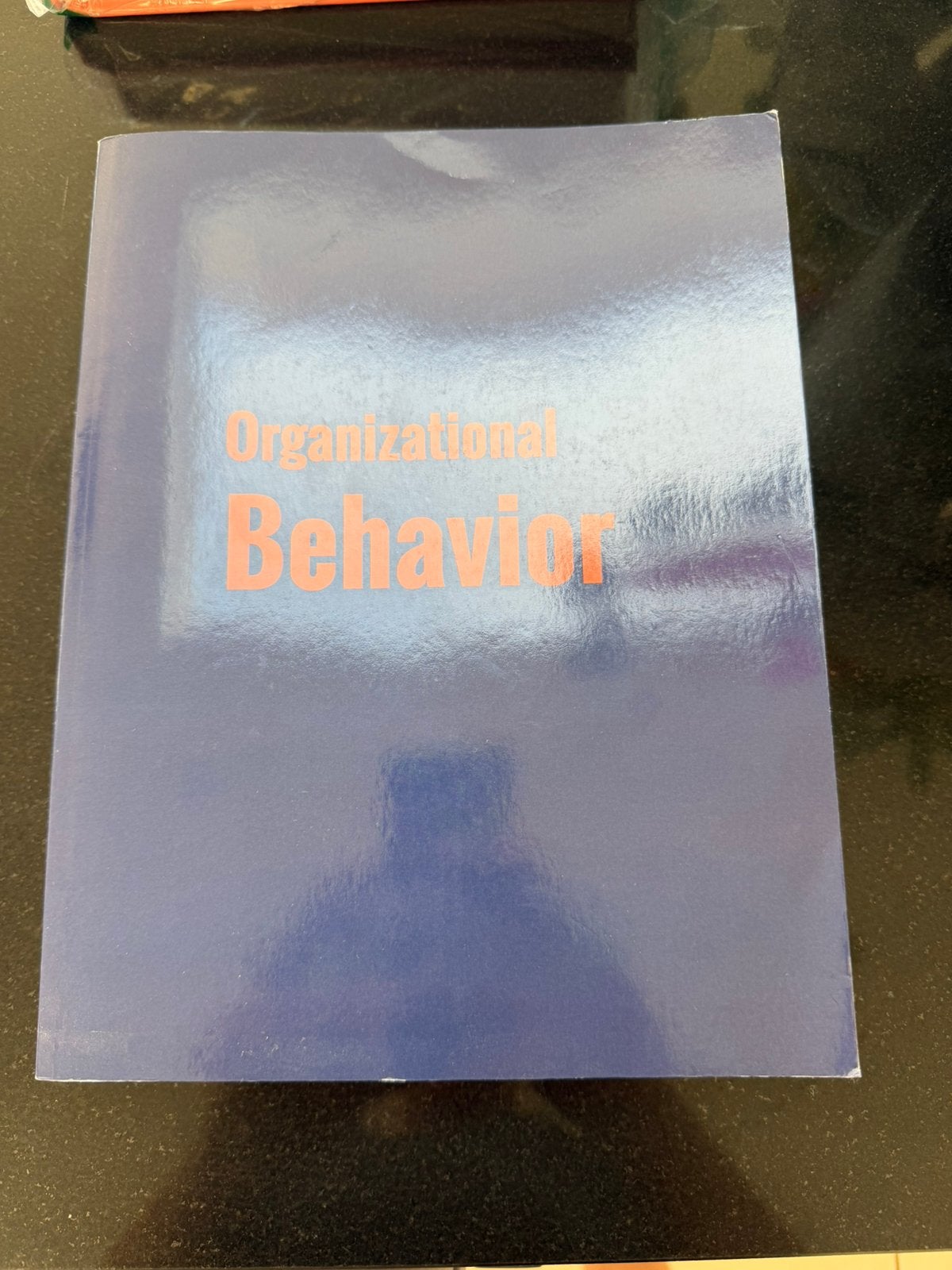 Organizational behavior, Ophalen of Verzenden, Nieuw
