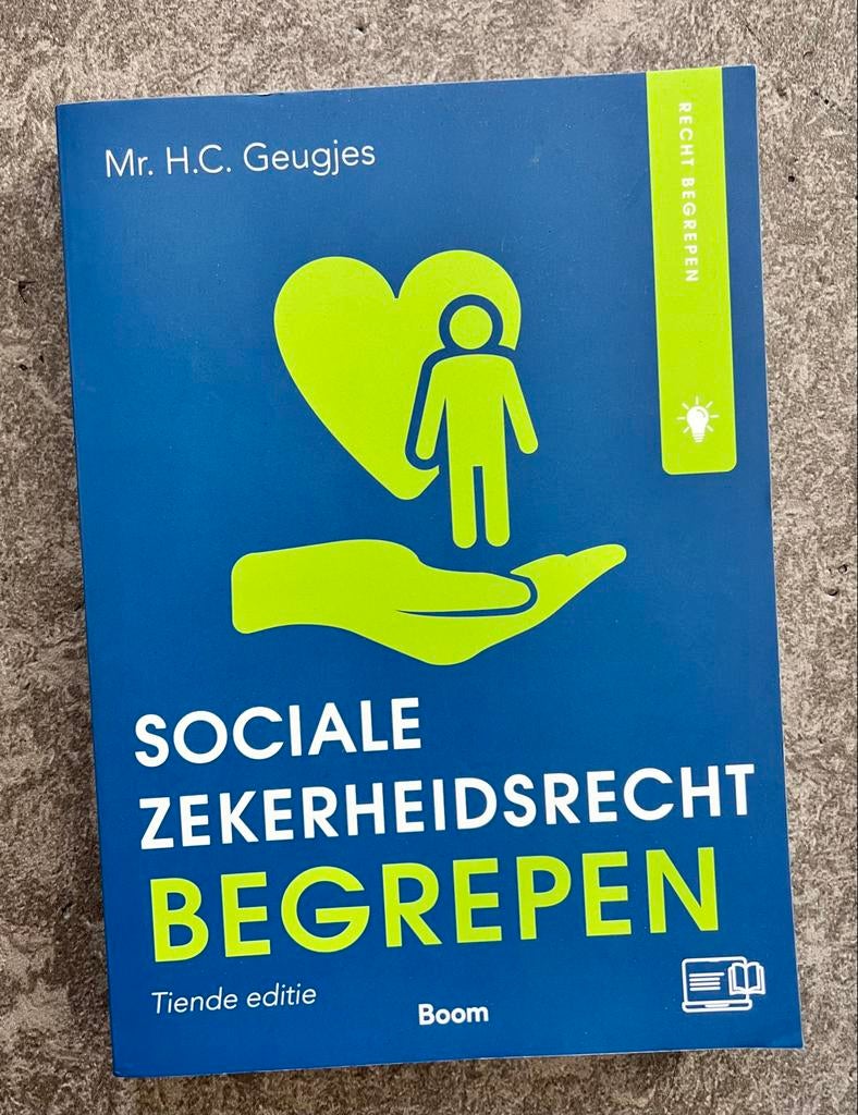 Sociale Zekerheidsrecht Begrepen - Tiende editie, Boeken, Ophalen of Verzenden, Gamma, Zo goed als nieuw, HBO